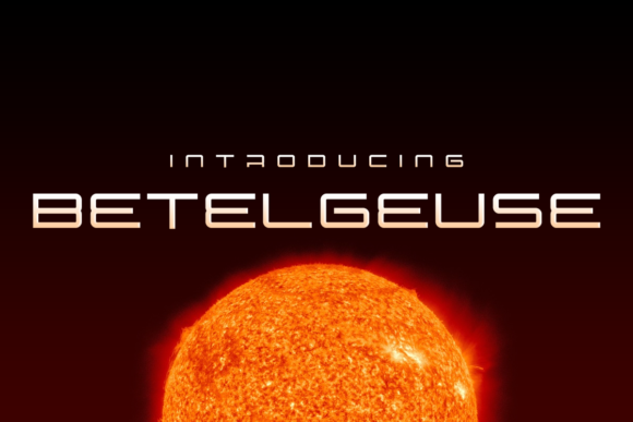 Betelgeuse: A Typeface for Editorial Atmosphere