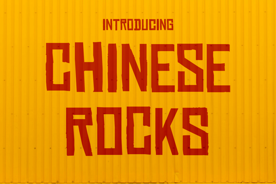 Chinese Rocks: The Perfect Display Font for Your Next Campaign