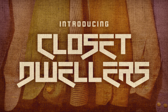 Closet Dwellers: A Display Font with Quiet Confidence