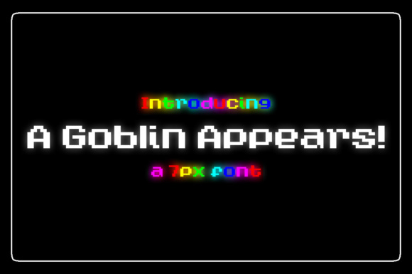 Discovering A Goblin Appears: The Perfect Retro Font