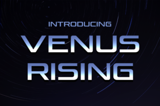 Venus Rising: A Modern Display Font for Bold Branding